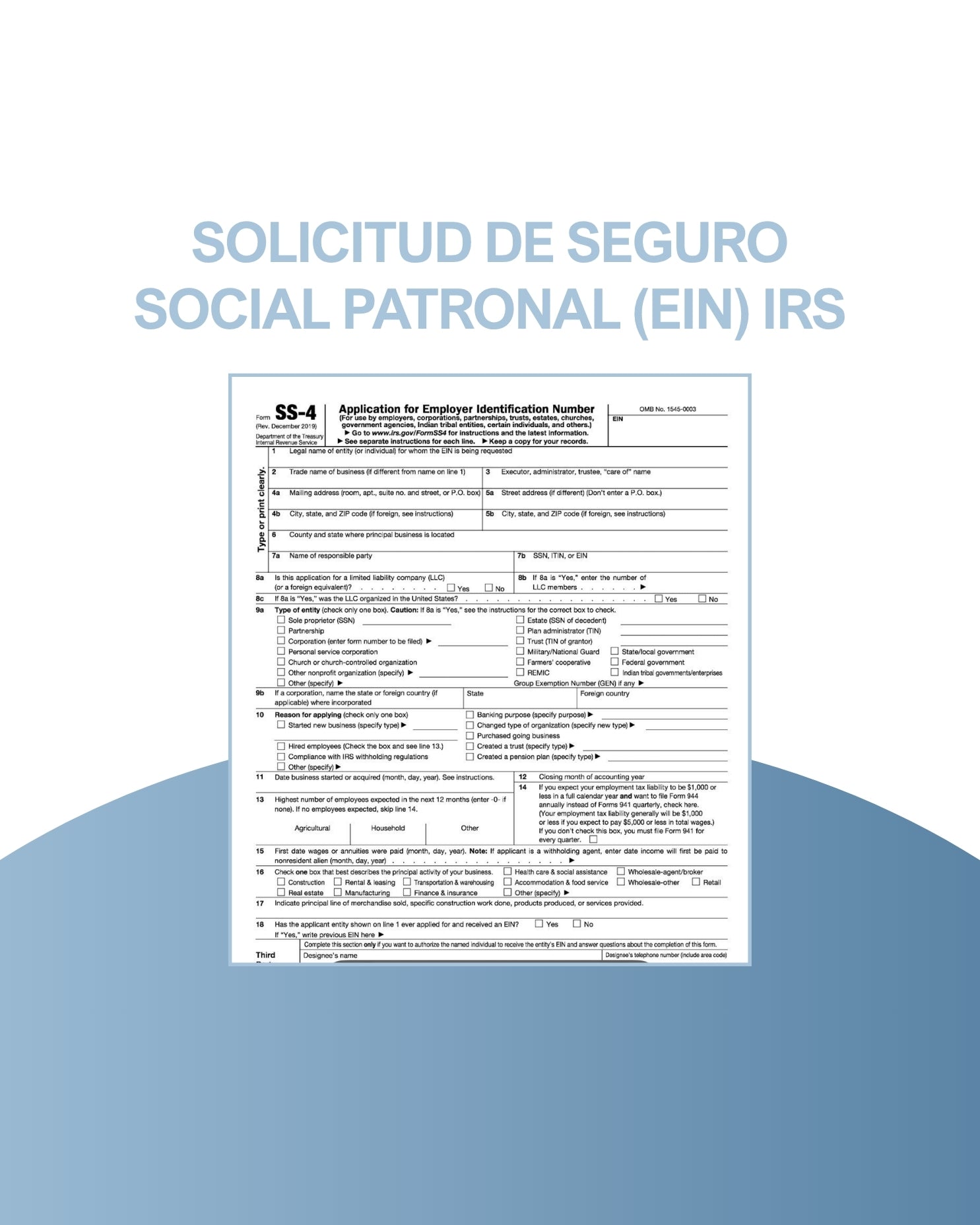 Solicitud de seguro social patronal (EIN) IRS